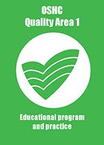 A green card with acecqa logo in green in the middle, titled OSHC Quality area 1, Educational program and practice 